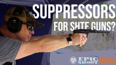 Suppressed Weapons for SHTF? | Epic Shoot 2021
