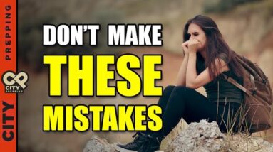 5 Mistakes Preppers Make When Bugging Out