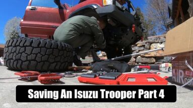What is that front end clicking noise?!? Saving a Trooper episode 4