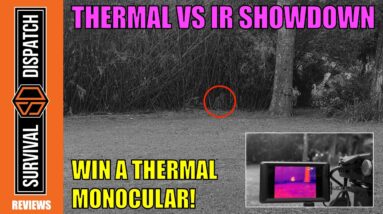 What's Superior? Budget Thermal or Budget IR Night Vision?