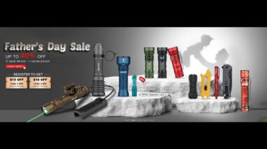 Olight 40% off Father's Day Sale Jun 6-8: Plus Item Reviews