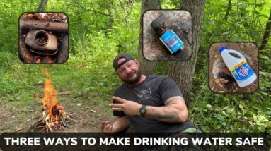 Corporals Corner Mid-Week Video #12 Three Simple Ways to Make Water Safe While In the Woods.