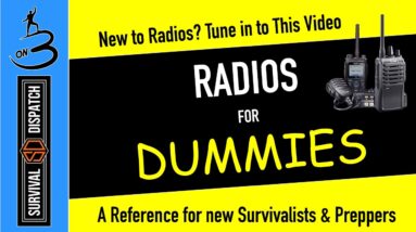You NEED A Radio | Which One? | Why? | Now What?
