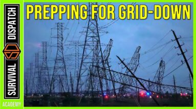 Essential Prepping Tips for a Grid Down Scenario