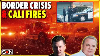 Border Crisis, Child Trafficking, Cali Fires EP365