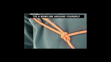 How To Tie a Rescue Bowline Around Yourself