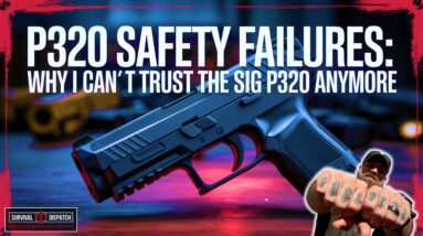 Why I Can’t Trust the Sig P320 Anymore