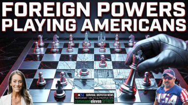 America's Biggest Threat Is FOREIGN POWERS Stoking Division EP684