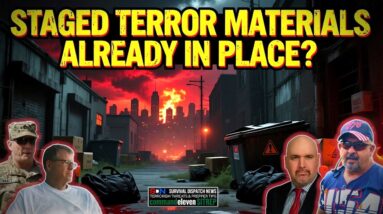 Could Staged Terror Materials Be Near You Now? EP736