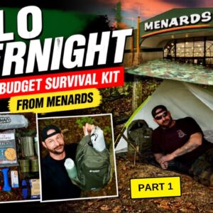 Solo Overnight Building a Budget Survival Kit From Menards