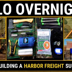 Solo Overnight Building a Survival Kit From Harbor Freight 2026 Part 1