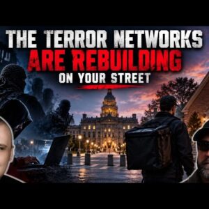 The Terror Networks Are Rebuilding On Your Street