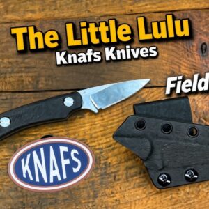 Knafs Little Lulu EDC Fixed Blade Knife Review & Field Test